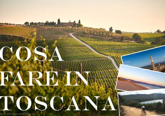 Visit Tuscany during Summer