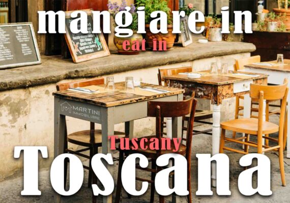 Mangiare in Toscana: i Piatti Tipici